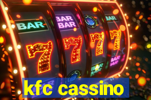 kfc cassino